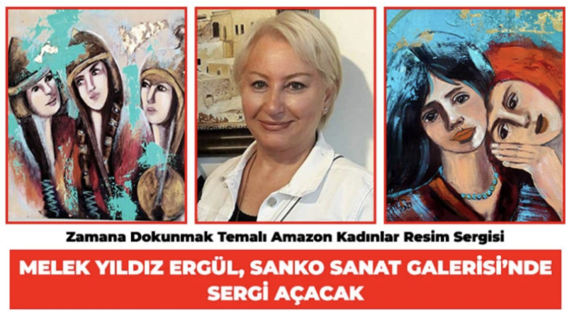 Melek Yıldız Ergül, Sanko Sanat Galerisi’nde Sergi Açacak