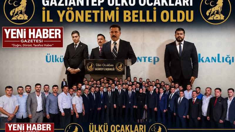 GAZİANTEP ÜLKÜ OCAKLARI  YENİ EKİBİYLE: “TEK YÜREK SAHADAYIZ”