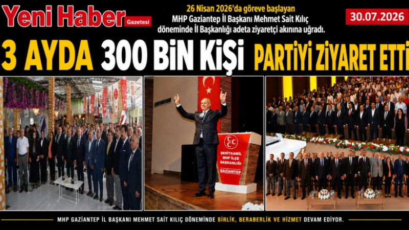 3 AYDA 300 BİN KİŞİ  MHP'Yİ ZİYARET ETTİ .